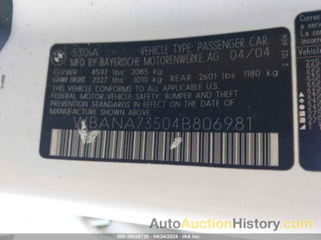 BMW 530I, WBANA73504B806981