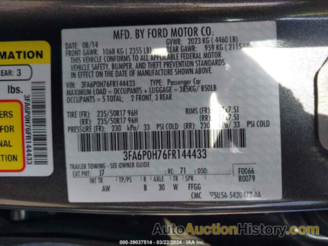 FORD FUSION SE, 3FA6P0H76FR144433