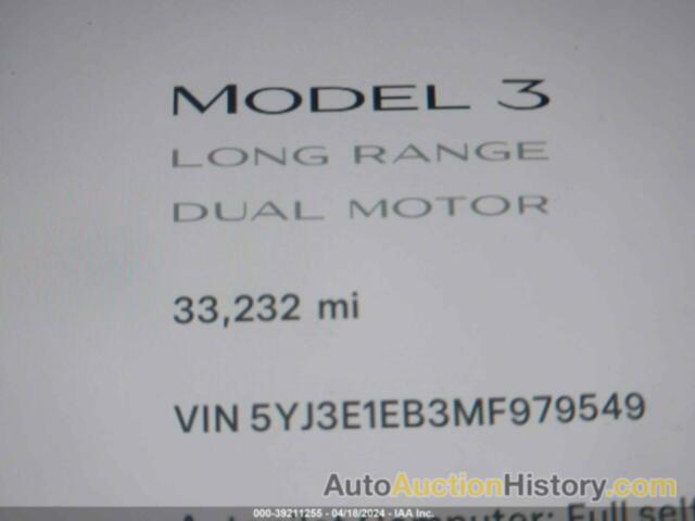 TESLA MODEL 3 LONG RANGE DUAL MOTOR ALL-WHEEL DRIVE, 5YJ3E1EB3MF979549
