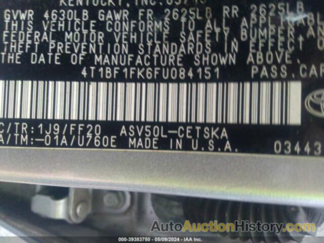 TOYOTA CAMRY LE/XLE/SE/XSE, 4T1BF1FK6FU084151